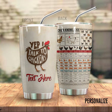 Load image into Gallery viewer, Chicken Personalized Tumbler Knowledge Bt772010
