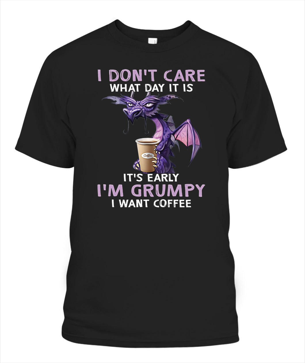 Coffee Graphic Apparel I Am Grumpy Popular Tee - Unisex / Black S Bt137204