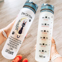 Load image into Gallery viewer, Cat Personalized Water Tracker Bottle Dear Mom
