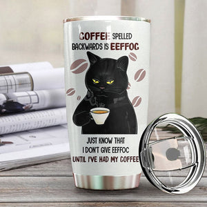 Coffee Spelled Backwards Is Eeffoc Tumbler