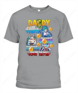 Daddy You Are As Badass As Vegeta Graphic Apparel