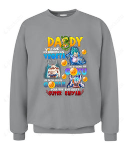 Daddy You Are As Badass As Vegeta Graphic Apparel