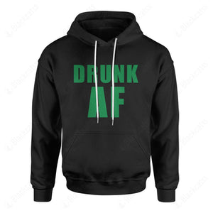 Drunk AF Custom Graphic Apparel