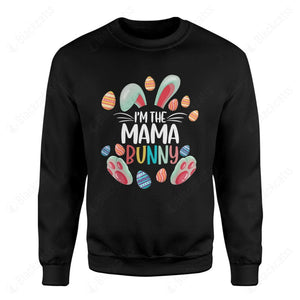 I'm The Mama Bunny Customized Graphic Apparel