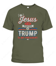 Load image into Gallery viewer, Jesus Is My Savior Trump Is My President Custom Graphic Apparel
