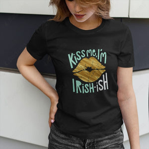 Kiss Me, I'm Irish Graphic Apparel