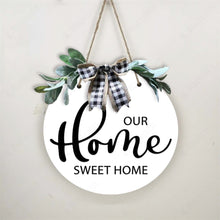 Load image into Gallery viewer, Our Home Sweet Home Custom Wooden Door Plate
