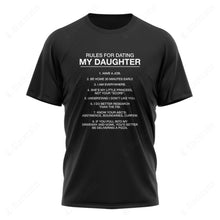 Load image into Gallery viewer, Rules For Dating My Daughter Graphic Apparel
