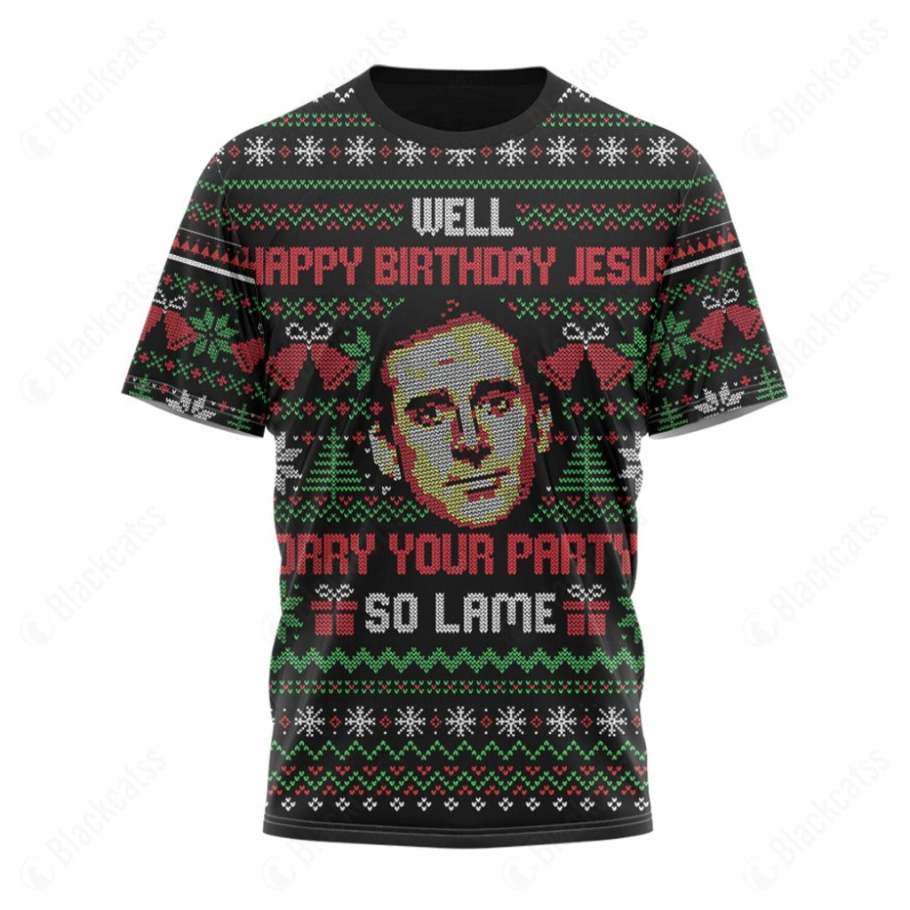 The Office Michael Scott Sorry Your Party's So Lame Ugly Christmas Custom T-Shirt