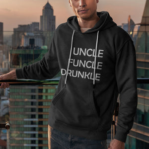 Uncle Funcle Drunkle Custom Graphic Apparel