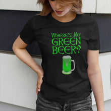 Load image into Gallery viewer, Where&#39;s My Green Beer Graphic Apparel
