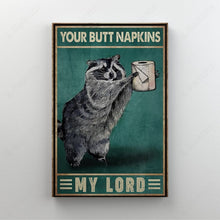 Load image into Gallery viewer, Your Butt Napkins My Lord Custom Canvas With Frame
